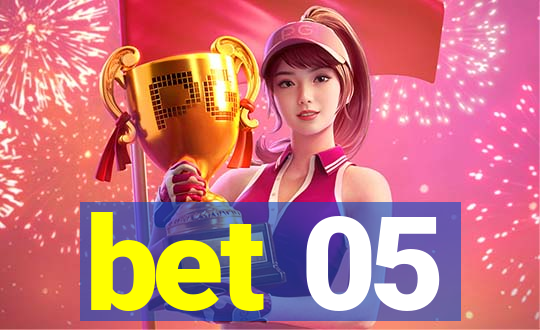 bet 05